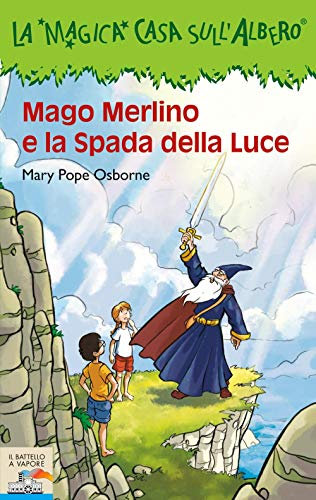 Mago Merlino e la spada della luce