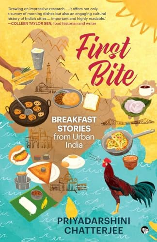 First Bite: Breakfast Stories from Urban India