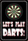 Metall Schild 20x30cm Let´s play Darts Dart Sprüche Blechschild