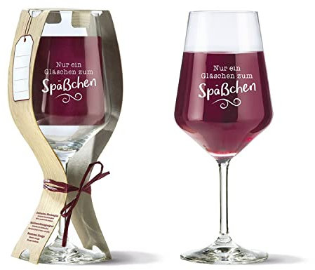 GILDE Glas Weinglas Nur EIN Gläschen zum Späßchen 500ml 46921