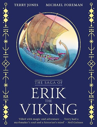 Erik the Viking: A must-have illustrated gift book retelling the classic saga for children.