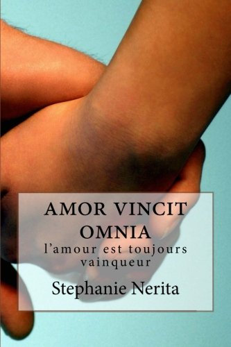 amor vincit omnia: l'amour est toujours vainqueur
