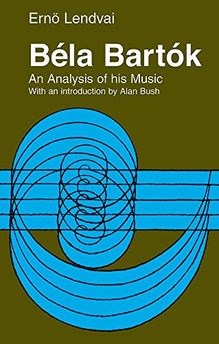 Béla Bartók: An Analysis of his Music