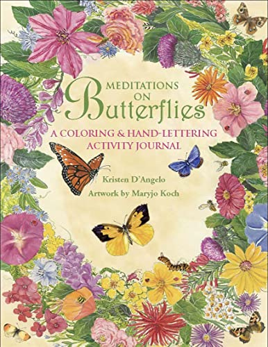 Meditations on Butterflies: A Coloring and Hand-Lettering Activity Journal