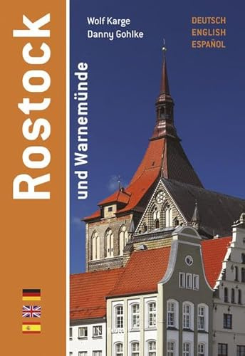 Rostock und Warnemünde: Deutsch / Englisch / Spanisch