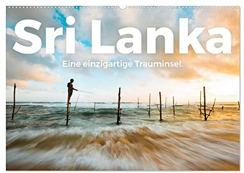 Sri Lanka - Eine einzigartige Trauminsel. (Wandkalender 2026 DIN A2 quer), CALVENDO Monatskalender: Zwölf idyllische Bilder von Sri Lanka. (CALVENDO Orte)