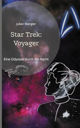 Star Trek: Voyager: Eine Odyssee durch die Nacht
