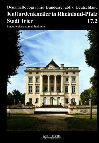 Stadt Trier.Tl.2: Stadterweiterungen und Stadtteile