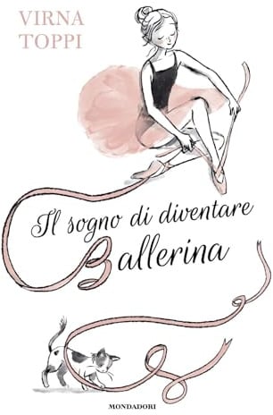 Il sogno di diventare ballerina