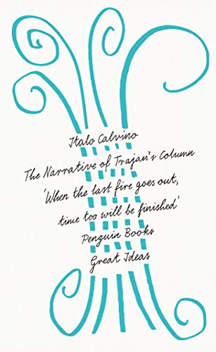 The Narrative of Trajan's Column (Penguin Great Ideas)