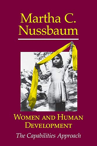 Women and Human Development: The Capabilities Approach (The Seeley Lectures, 3)