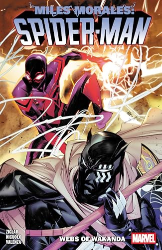 Miles Morales: Spider-Man by Cody Ziglar Vol. 6 - Webs of Wakanda