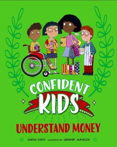 Understand Money (Confident Kids)