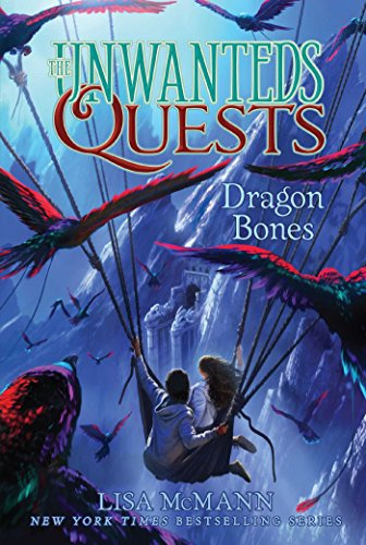 Dragon Bones (Volume 2) (The Unwanteds Quests, Band 2)