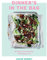 Dinner's in the Bag: 60 Easy Oven Recipes, All Wrapped Up