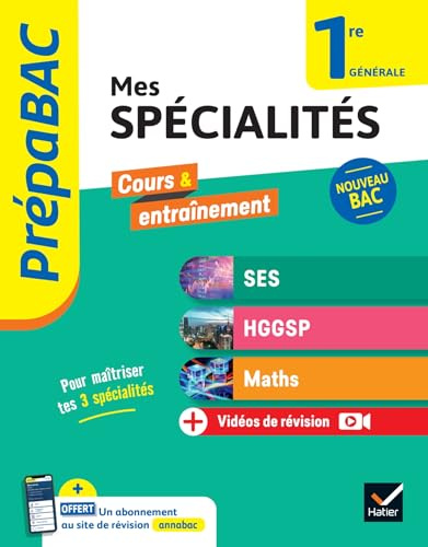 Prépabac - Mes spécialités SES, HGGSP, Maths 1re générale - 2026-2027: tout-en-un (programme de Première)