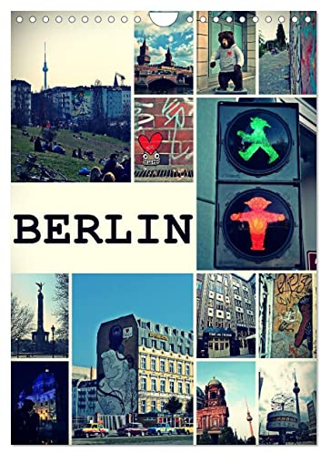 BERLIN / Planer (Wandkalender 2024 DIN A4 hoch), CALVENDO Monatskalender: Streets of Berlin (CALVENDO Orte)