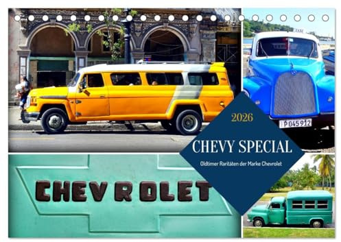 CHEVY SPECIAL - Oldtimer Raritäten der Marke Chevrolet (Tischkalender 2026 DIN A5 quer), CALVENDO Monatskalender: Chevrolet Nutzfahrzeuge der 50er Jahre in Kuba (CALVENDO Mobilitaet)