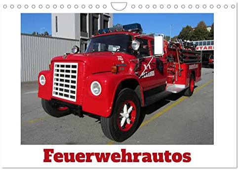 Feuerwehrautos (Wandkalender 2026 DIN A4 quer), CALVENDO Monatskalender: Wir haben in diesem Kalender die schönsten Aufnahmen von Feuerwehrautos zusammengestellt (CALVENDO Mobilitaet)