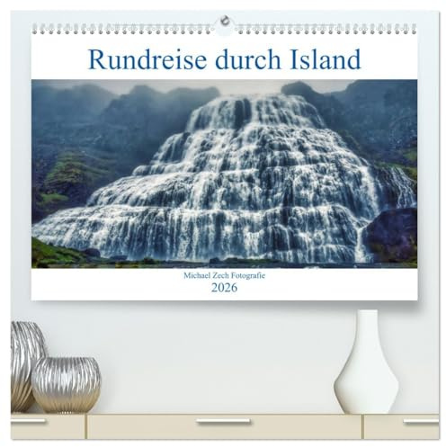 Eine Rundreise durch Island (hochwertiger Premium Wandkalender 2026 DIN A2 quer), Kunstdruck in Hochglanz: Impressionen unser Island Rundreise im Sommer. (CALVENDO Orte)