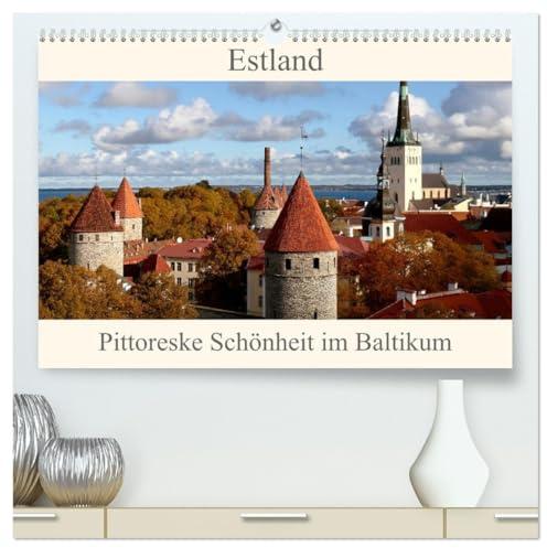 Estland - Pittoreske Schönheit im Baltikum (hochwertiger Premium Wandkalender 2026 DIN A2 quer), Kunstdruck in Hochglanz: Estland, der nördlichste ... Welterbe ausgezeichnet wurde. (CALVENDO Orte)