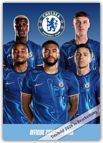 Chelsea FC 2026 – A3-Posterkalender: Original Danilo-Kalender [Mehrsprachig] [Kalender]