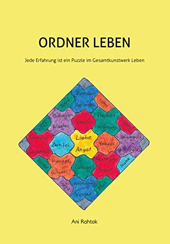 Ordner Leben – Jede Erfahrung ist ein Puzzle im Gesamtkunstwerk Leben