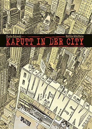 Kaputt in der City: Kolorierte Neuausgabe