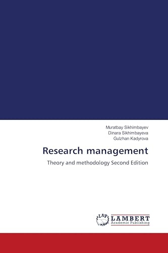 Research management: Theory and methodology Second Edition