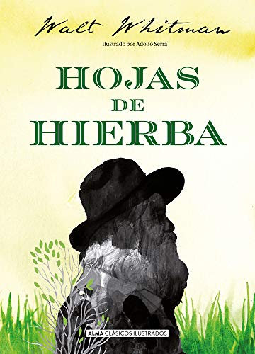 Hojas de hierba (Clásicos ilustrados)