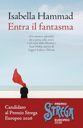 Entra il fantasma (Romanzi e racconti)