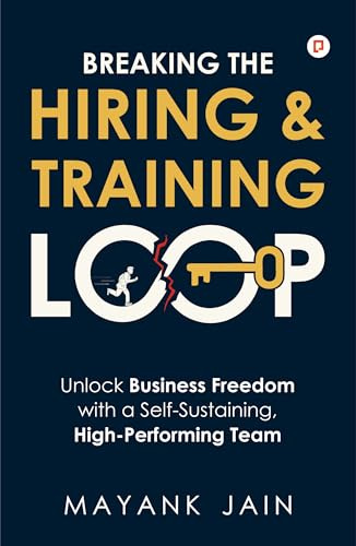 Breaking the Hiring & Training Loop