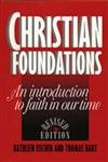Christian Foundations: An Introduction to Faith in Our Time