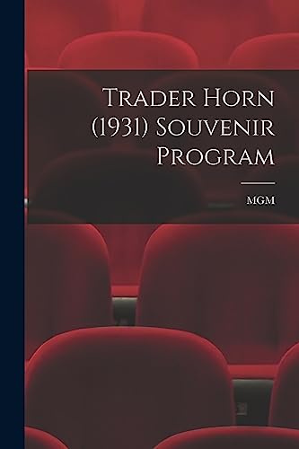 Trader Horn (1931) Souvenir Program