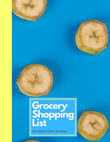 Grocery Shopping List and Weekly Meal Planner: shopping list with categories and weekly meal planner what the fork is for dinner notebook
