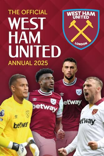 The Official West Ham United Annual 2025