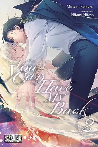 You Can Have My Back, Vol. 2 (light novel) (Volume 2)