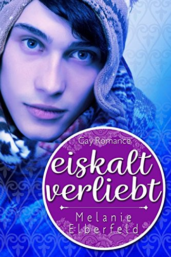 Eiskalt verliebt: Gay Romance
