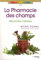 La Pharmacie des champs