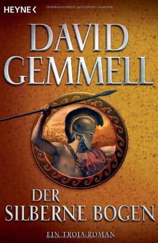 Der silberne Bogen: Roman