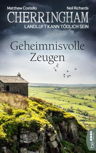 Cherringham - Geheimnisvolle Zeugen: Landluft kann tödlich sein (Ein Fall für Jack und Sarah)