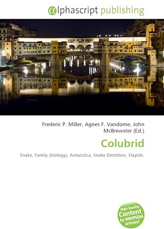Colubrid: Snake, Family (biology), Antarctica, Snake Dentition, Elapids.