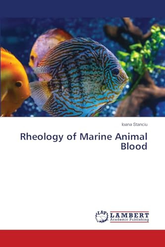 Rheology of Marine Animal Blood: DE