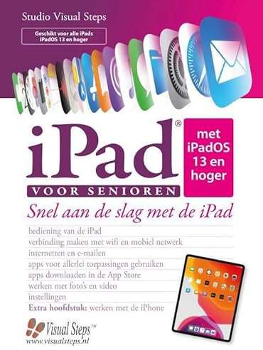 iPad voor senioren met iPadOS 13: snel aan de slag met een iPad