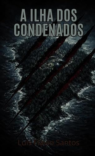 A Ilha dos Condenados