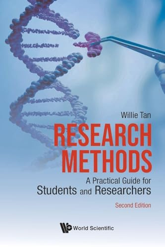 Research Methods: A Practical Guide For Students And Researchers: A Practical Guide for Students and Researchers (2nd Edition)