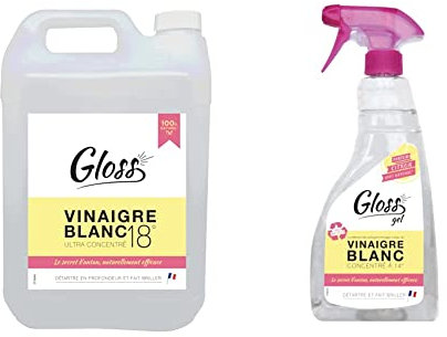 GLOSS - Vinaigre blanc 18° - Détartre et fait briller - Formule ultra concentrée - formule naturelle - Sans parfum - Contact alimentaire - 5L & Vinaigre Blanc 14° texture gel 750 ml