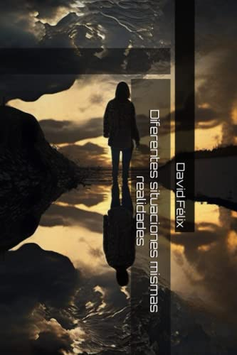 Diferentes situaciones mismas realidades