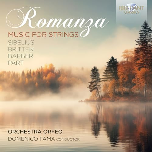 Romanza:Music for Strings By Sibelius,Britten,Barb