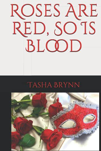 Roses Are Red, So Is Blood (Scarlet's, Band 2)